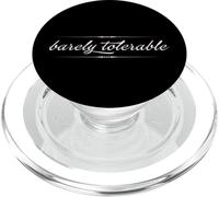 Barely TOLERABLE Jane Austen Pride & Prejudice Citation Meme PopSockets PopGrip pour MagSafe