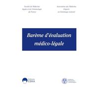 Barème d'évaluation médico-légale - édition 2026