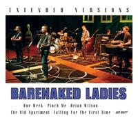 Barenaked Ladies - Extended Versions