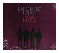 Barenaked Ladies - Fake Nudes
