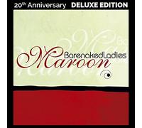 Barenaked Ladies - Maroon (20th Anniversary Remastered Con Bonus Track EDT.) [Import]
