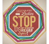 BARENAKED LADIES - Stop Us If You've Heard This One Before