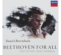 Daniel Barenboim - Beethoven for All: Music of Power, Passion and Beauty