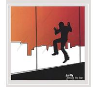 Barfly - Getting The Fear