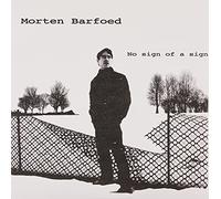Barfoed, Morten - No of a Sign [Import]