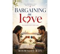 Bargaining in Love: The unspoken deals couples make.