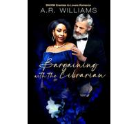 Bargaining with the Librarian: BWWM Enemies to Lovers