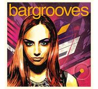 Various Artists - Bargrooves Deluxe. [Import]