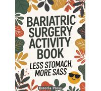 Bariatric Surgery Recovery Activity Book: Large Print Puzzles, Coloring Pages, and Bariatric Surgery Must-Haves | Fun Gastric Sleeve Essentials & Gifts for Post-Op Comfort and Relaxation