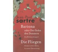 Bariona / Die Fliegen