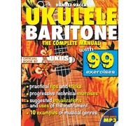 BARITONE UKULELE: THE COMPLETE BOOK