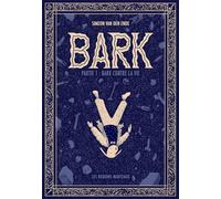 Bark contre la vie