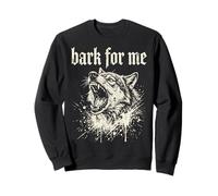 Bark for Me Blackletter Fierce Angry Dog Graphic Sweatshirt