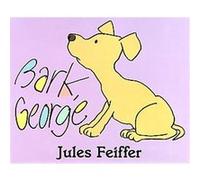 Bark, George – Livre illustré primé sur un chien qui ne peut pas aboyer