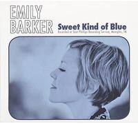 Barker, Emily - Sweet Kind of Blue