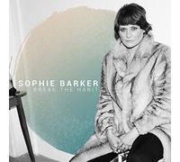 Barker Sophie - Break The Habit [Import]