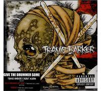 Barker Travis – Give the Drummer Some – Import (INTERSCOPE)