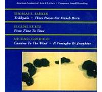 Barker - Trikhyalo/from Time/Caution to Wind