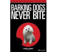 Barking Dogs Never Bite