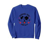 Barking Mad with Love : Cute Dog Lover Graphic Sweatshirt, Unisexe pour Adultes, Bleu Royal, XXL