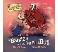 Barkley And The Big Bad Bull