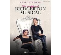 Barlow & Bear: The Unofficial Bridgerton Musical - Piano/Vocal/Guitar Songbook