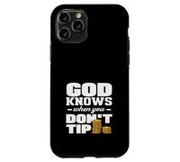 Barman, Dieu Sait Quand Vous ne Donnez Pas de pourboire Coque pour iPhone 11 Pro