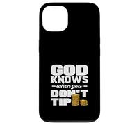 Barman, Dieu Sait Quand Vous ne Donnez Pas de pourboire Coque pour iPhone 13