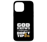 Barman, Dieu Sait Quand Vous ne Donnez Pas de pourboire Coque pour iPhone 13 Pro Max
