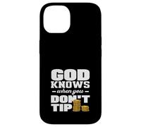 Barman, Dieu Sait Quand Vous ne Donnez Pas de pourboire Coque pour iPhone 14