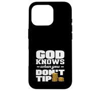 Barman, Dieu Sait Quand Vous ne Donnez Pas de pourboire Coque pour iPhone 16 Pro