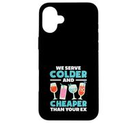 Barman, Nous servons Plus Froid et Moins Cher Que Votre ex Coque pour iPhone 16 Plus
