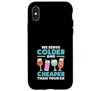 Barman, Nous servons Plus Froid et Moins Cher Que Votre ex Coque pour iPhone X/XS