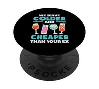 Barman, Nous servons Plus Froid et Moins Cher Que Votre ex PopSockets PopGrip Adhésif