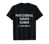 Barman Professionnel Badass à Votre Service Bar Pub Cocktail T-Shirt