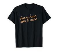 Barn Hair Don't Care, Script Minimaliste du sud-Ouest T-Shirt