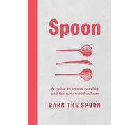 Barn The Spoon Spoon (Relié)