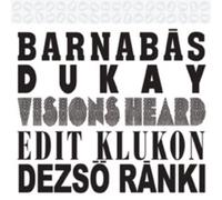 Barnabas Dukay Visions Heard (CD) Album