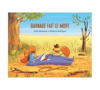Barnabé - Barnabé Fait Le Mort