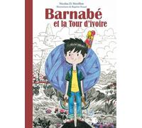 Barnabé Et La Tour D'ivoire