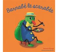 Barnabé le scarabée Antoon Krings (Auteur)