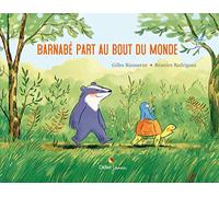 Barnabé part au bout du monde