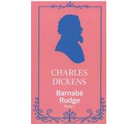 Barnabé Rudge - Tome 1