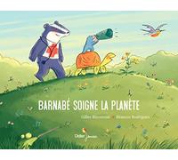 Barnabé soigne la planète