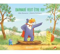 Barnabé veut être roi