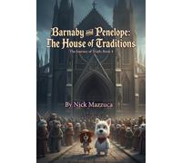 Barnaby and Penelope The House of Traditions.: 4 OF 5