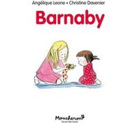 Barnaby Angélique Leone (Auteur), Christine Davenier (Illustration)
