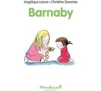 Barnaby Angélique Leone (Auteur), Christine Davenier (Illustration)