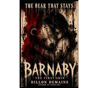 Barnaby - The First Skin: It shouldn't be this heavy