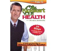 Barnard, Neal - Kickstart Your Health